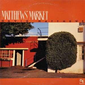 DAVID MATTHEWS - Matthew's Market cover 