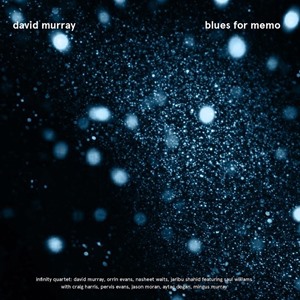 DAVID MURRAY - Blues for Memo cover 