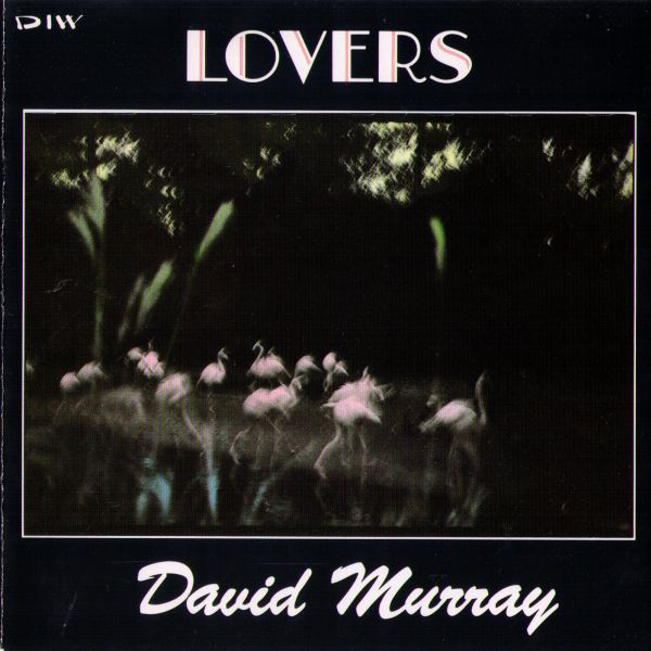 DAVID MURRAY - Lovers cover 