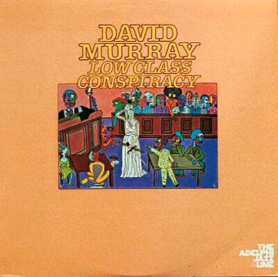 DAVID MURRAY - Low Class Conspiracy cover 