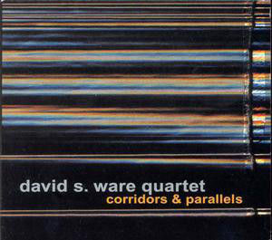 DAVID S. WARE - Corridors & Parallels cover 
