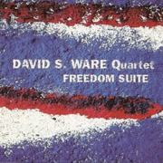 DAVID S. WARE - Freedom Suite cover 