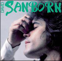 DAVID SANBORN - David Sanborn cover 