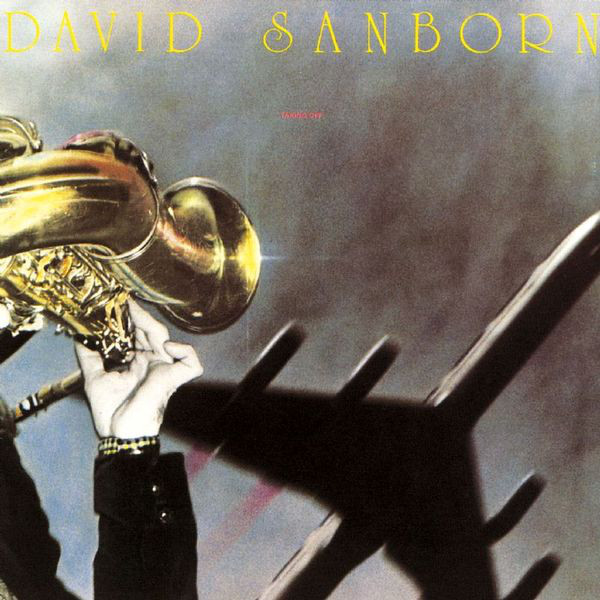 DAVID SANBORN - Taking Off cover 