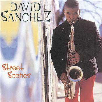 DAVID SÁNCHEZ - Street Scenes cover 