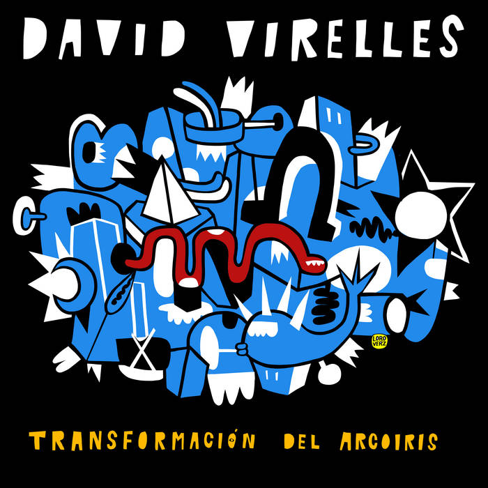 DAVID VIRELLES - Transformación del Arcoiris cover 