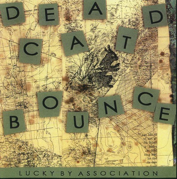 DEAD CAT BOUNCE - Lucky By Association cover 