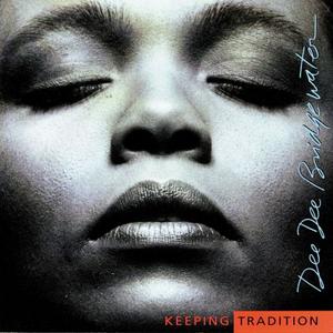 DEE DEE BRIDGEWATER - Keeping Tradition cover 