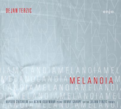 DEJAN TERZIĆ - Melanoia cover 