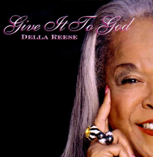 DELLA REESE - Give It to God cover 