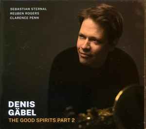 DENIS GBEL - The Good Spirits Part 2 cover 