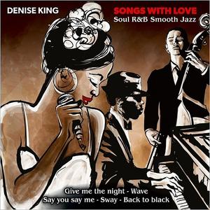 DENISE KING - Denise King and Massimo Farao Trio : Songs With Love cover 