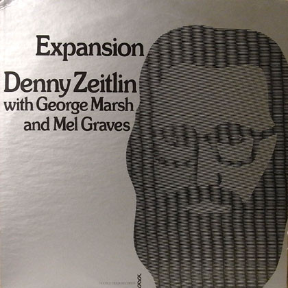 DENNY ZEITLIN - Denny Zeitlin With George Marsh And Mel Graves : Expansion cover 