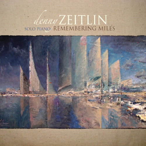 DENNY ZEITLIN - Solo Piano : Remembering Miles cover 