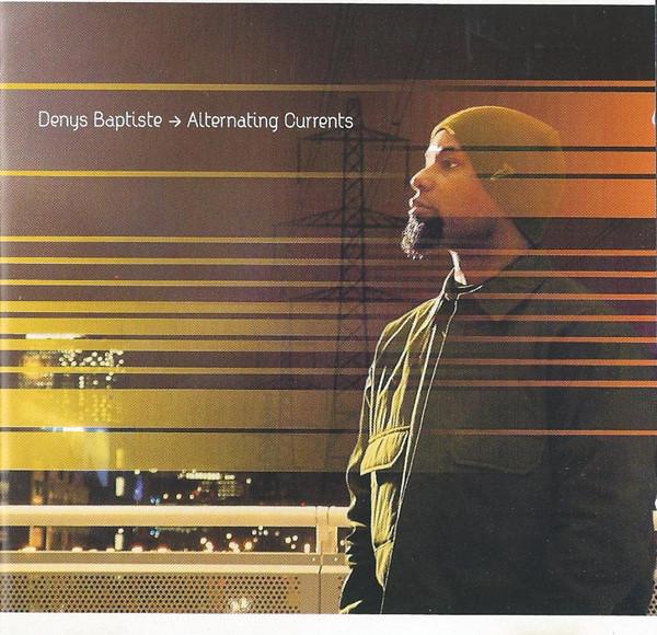 DENYS BAPTISTE - Alternating Currents cover 