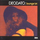 DEODATO - Deodato : Lounge '64 cover 