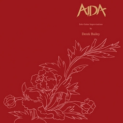 DEREK BAILEY - Aida cover 