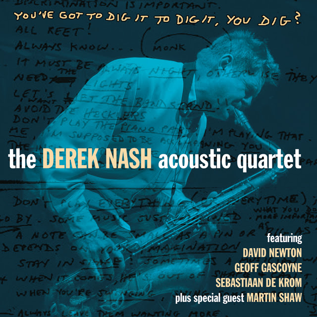 DEREK NASH - You've Got to Dig It to Dig It, You Dig? cover 