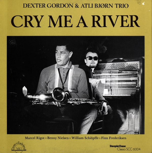 DEXTER GORDON - Cry Me a River cover 