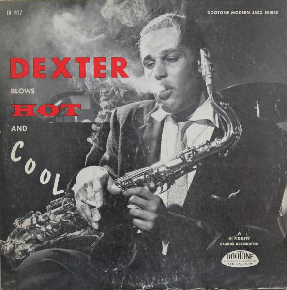 DEXTER GORDON - Dexter Blows Hot and Cool cover 