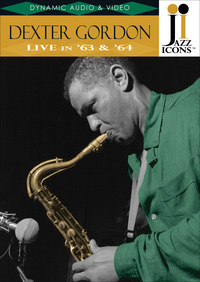 DEXTER GORDON - Dexter Gordon Live in '63 & '64 cover 