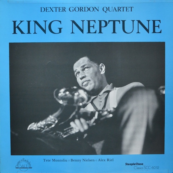 DEXTER GORDON - King Neptune cover 