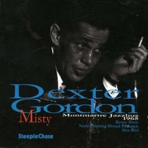 DEXTER GORDON - Misty (Live at Jazzhus Montmartre in Copenhagen, on July 8, 1965) cover 