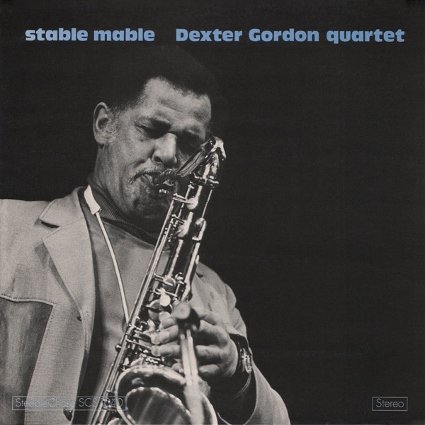 DEXTER GORDON - Stable Mable cover 
