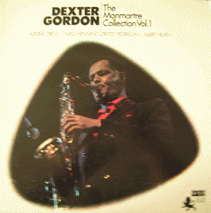 DEXTER GORDON - The Monmartre Collection Vol. 1 cover 