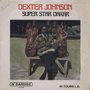 DEXTER JOHNSON - Dexter Johnson & Super Star Dakar cover 