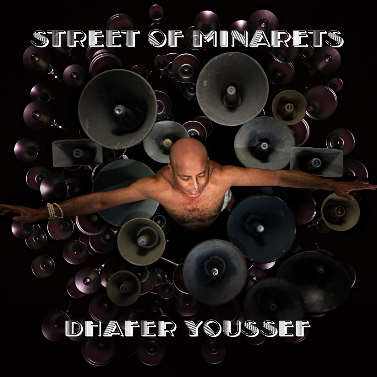 DHAFER YOUSSEF - Street of Minarets cover 