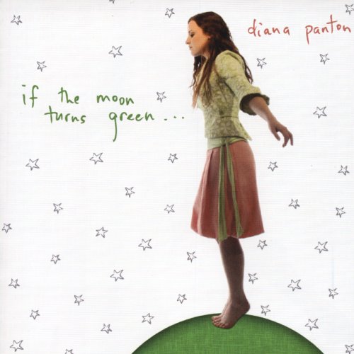 DIANA PANTON - If the Moon Turns Green cover 