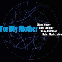 DIANE MOSER - For My Mother cover 