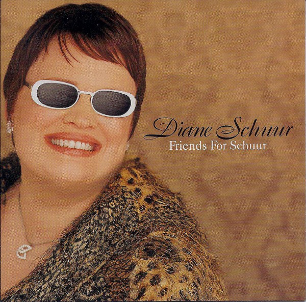 DIANE SCHUUR - Friends for Schuur cover 