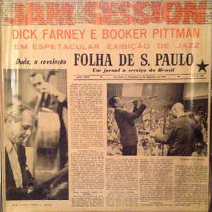 DICK FARNEY - Dick Farney E Booker Pittman ‎: Jam Session Das Folhas cover 