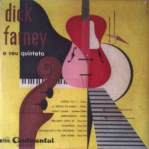 DICK FARNEY - Dick Farney E Seu Quinteto cover 