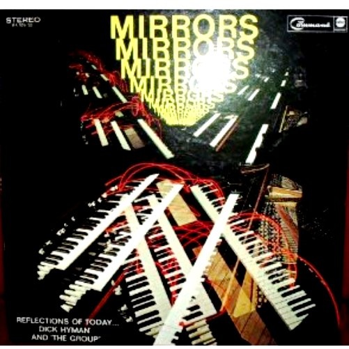 DICK HYMAN - Mirrors - Reflections Of Today cover 