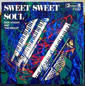 DICK HYMAN - Sweet Sweet Soul cover 