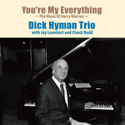 DICK HYMAN - You're My Everything cover 