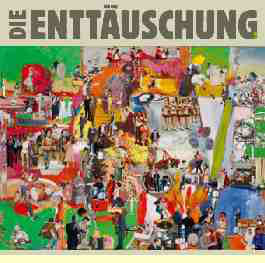 DIE ENTTÄUSCHUNG - 5 cover 