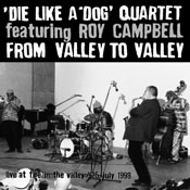 DIE LIKE A DOG QUARTET - From Valley To Valley cover 