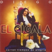 DIEGO EL CIGALA - Corren Tiempos de Alegría cover 