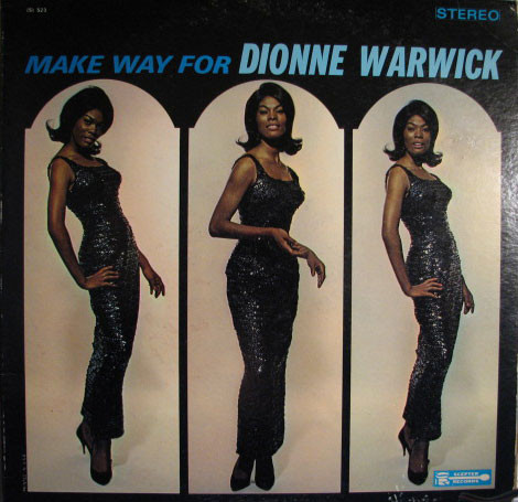 DIONNE WARWICK - Make Way For Dionne Warwick (aka Dionne Warwick aka The Heart Of Dionne Warwick) cover 