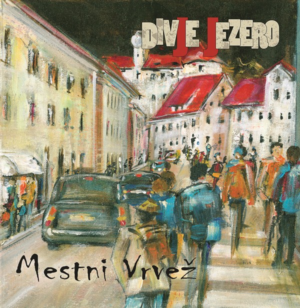 DIVJE JEZERO - Mestni Vrvež cover 