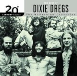 DIXIE DREGS - 20th Century Masters: The Millennium Collection: The Best of Dixie Dregs cover 