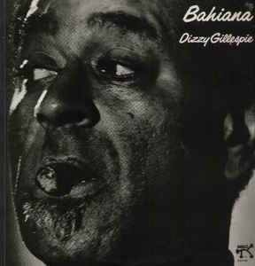 DIZZY GILLESPIE - Bahiana cover 