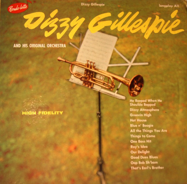 DIZZY GILLESPIE - Dizzy Gillespie And His Original Orchestra cover 