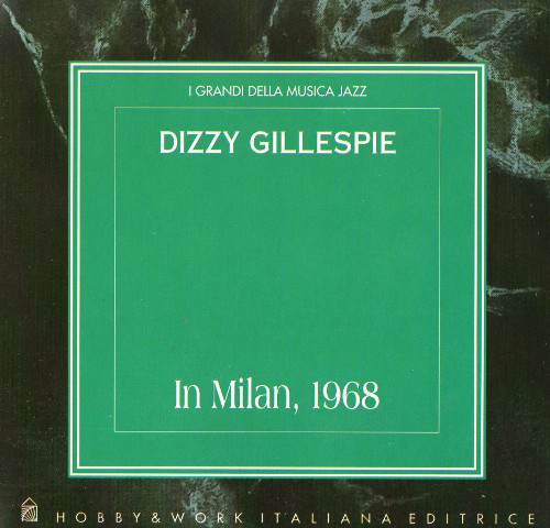 DIZZY GILLESPIE - In Milan, 1968 cover 