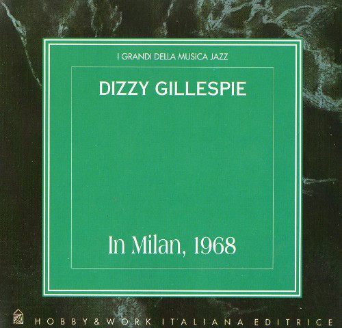 DIZZY GILLESPIE - In Milan, 1968 cover 