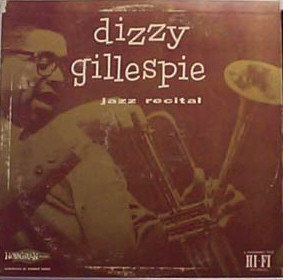 DIZZY GILLESPIE - Jazz Recital cover 